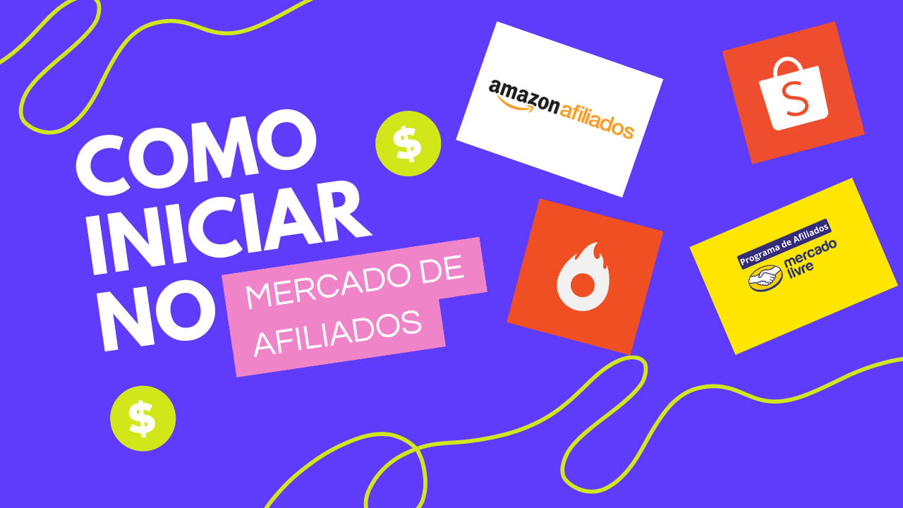 Como começar no mercado de afiliados